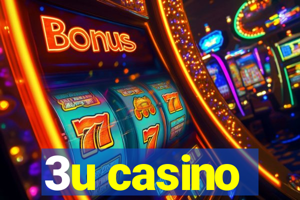 3u casino